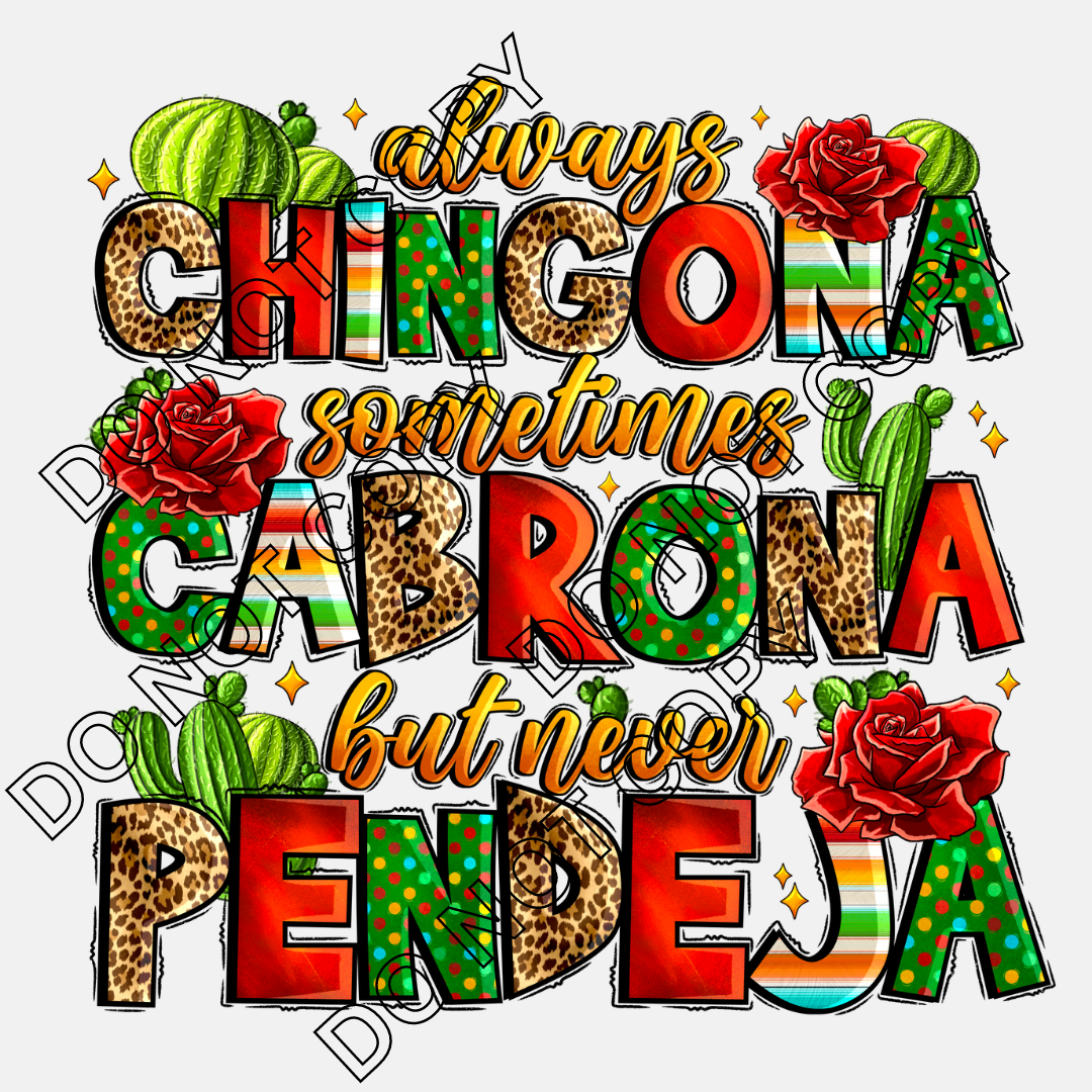 Always Chingona