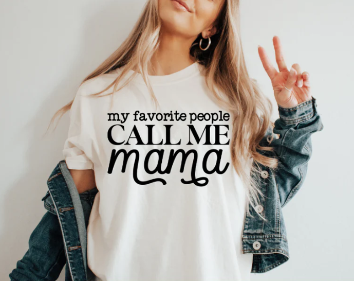 My Favorite People Call Me Mama - IYST034LG